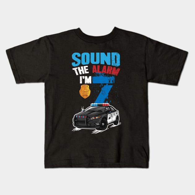 Kids Police Car 7th Birthday Gift Boy Sound The Alarm I'm 7 Kids T-Shirt by captainmood